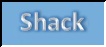 Shack